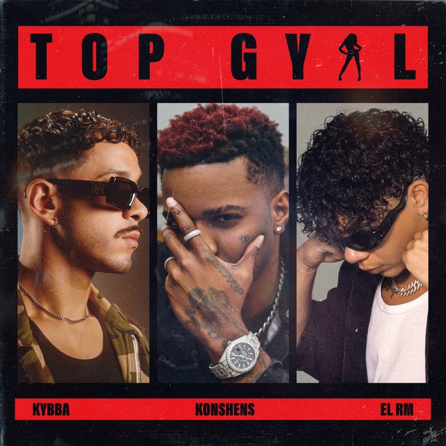 Kybba feat. EL RM – Top Gyal Cover